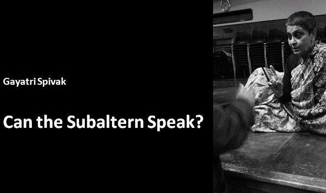 gayatri chakravorty spivaks essay can the subaltern speak Written by graham k riach, narrated by macatcom download the app and start listening to a macat analysis of gayatri chakravorty spivak's can the subaltern speak today - free with a 30 day trial. gayatri chakravorty spivaks essay can the subaltern speak Written by graham k riach, narrated by macatcom download the app and start listening to a macat analysis of gayatri chakravorty spivak's can the subaltern speak today - free with a 30 day trial.